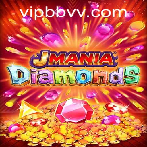 Exploring the Thrilling World of JManiaDiamonds: A Comprehensive Guide